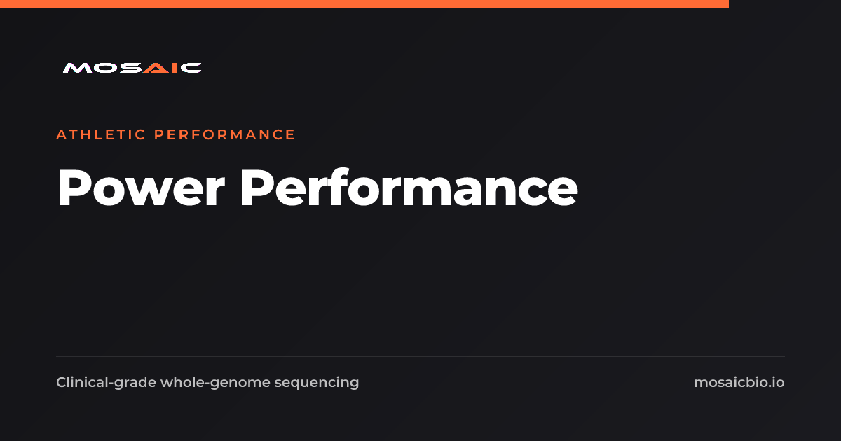 Power Performance: genomic insight | Mosaic Biodata